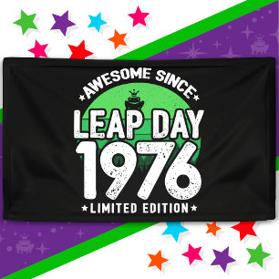 Awesome Since 1976 Leap Year Day Feb 29 Birthday Banner