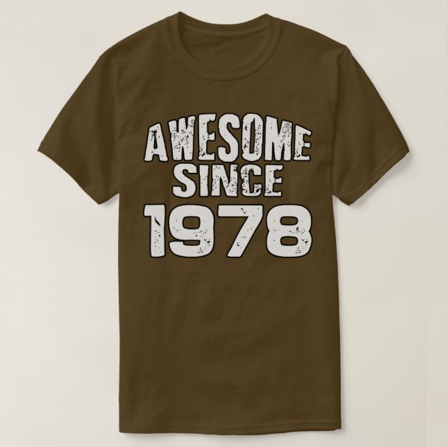 Awesome since 19781 T-Shirt (Design Front)