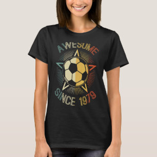 Awesome Since 1979 Soccer Birthday Retro Team Bday T-Shirt