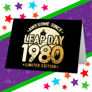Awesome Since 1980 Leap Year Day Feb 29 Birthday Foil Greeting Card