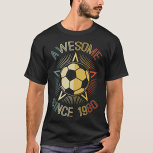 Awesome Since 1980 Soccer Birthday Retro Team Bday T-Shirt