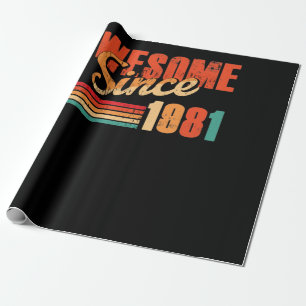 Awesome Since 1981 41st Birthday Retro 41 Year Old Wrapping Paper