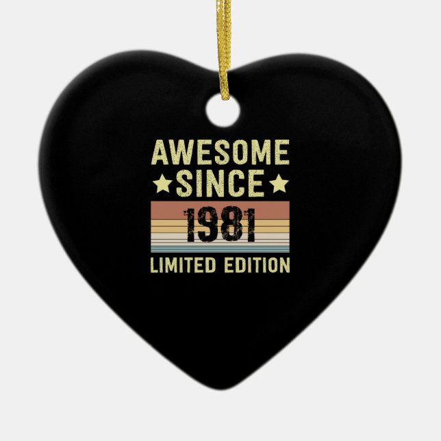 Awesome Since 1981 Birthday Ceramic Ornament (Front)