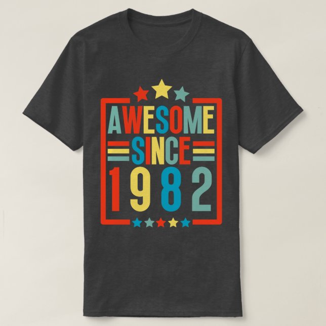 Awesome Since 1982 13 T-Shirt (Design Front)
