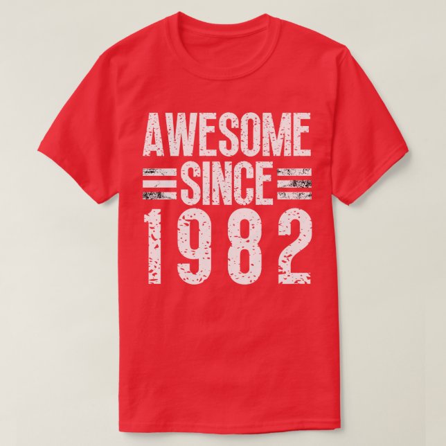 Awesome Since 1982 17 T-Shirt (Design Front)