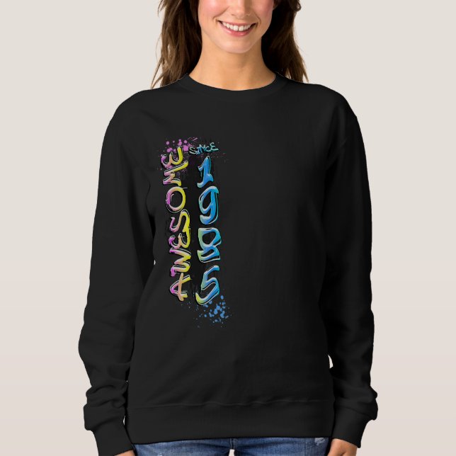 Awesome since 1985 graffiti motif sweatshirt (Front)