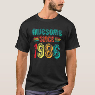 Awesome Since 1986 36 Years Old Vintage 36th Birth T-Shirt