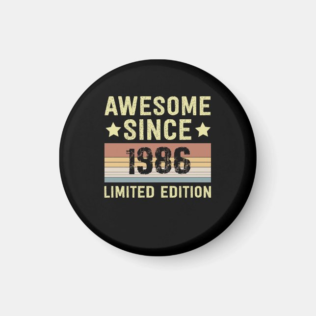 Awesome Since 1986 Birthday Magnet (Front)