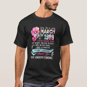 Awesome Since 1989 33rd Birthday I'm A March Girl T-Shirt