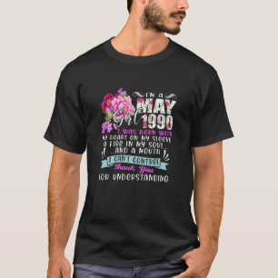 Awesome Since 1990 31St Birthday I'm A May Girl 19 T-Shirt