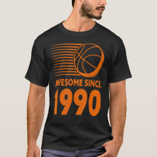 Awesome Since 1990 Basketball 32th Birthday T-Shirt
