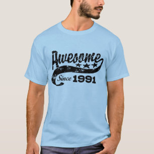 Awesome Since 1991 T-Shirt