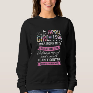 Awesome Since 1998 24th Birthday I'm An April Girl Sweatshirt