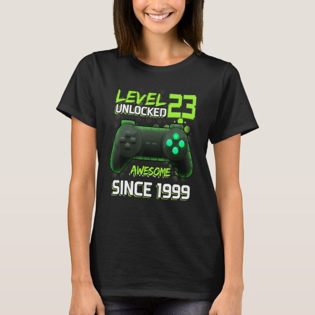 Awesome Since 1999 Level 23 Unlocked Video Games C T-Shirt (Front)
