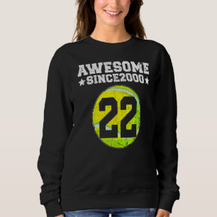 Awesome Since 2000 Tennis 22nd Birthday 22 Years O Sweatshirt