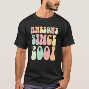 Awesome Since 2001 Birthday 21 Years Old Girls Bo T-Shirt