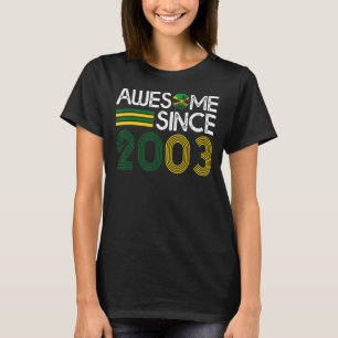 Awesome Since 2003 Jamaican Flag Bday 19 Year Old T-Shirt