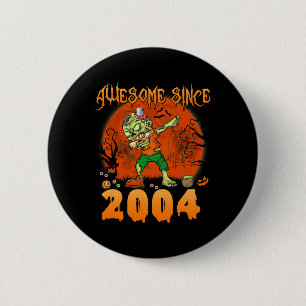 Awesome Since 2004 Halloween 21th Birthday Dabbing 6 Cm Round Badge