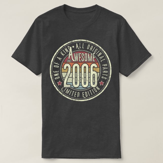 Awesome Since 2006 16th Birthday Born In 2006 Retr T-Shirt (Design Front)