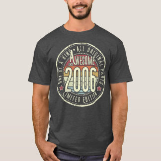 Awesome Since 2006 16th Birthday Born In 2006 Retr T-Shirt