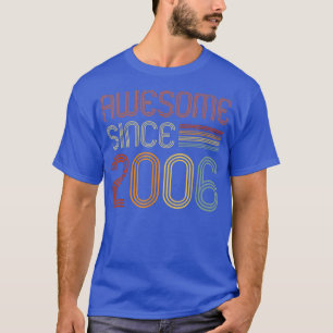 Awesome Since 2006 for Boys Girls 16th Birthday R T-Shirt