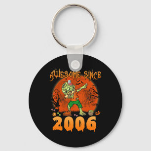 Awesome Since 2006 Halloween 16th Birthday Dabbing Key Ring