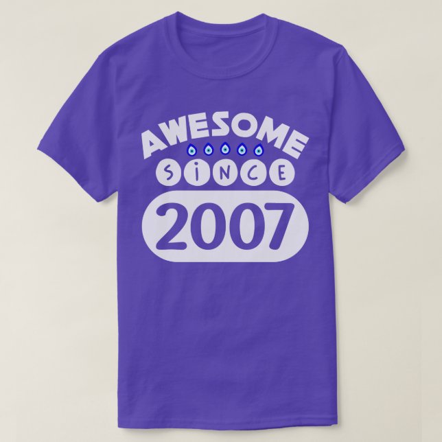 Awesome Since 2007 T-Shirt (Design Front)