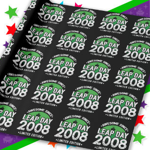 Awesome Since 2008 Leap Year Day Feb 29 Birthday Wrapping Paper