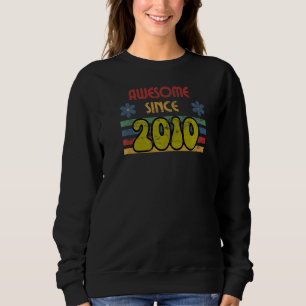 Awesome Since 2010 Year Old Birthday Retro Distres Sweatshirt