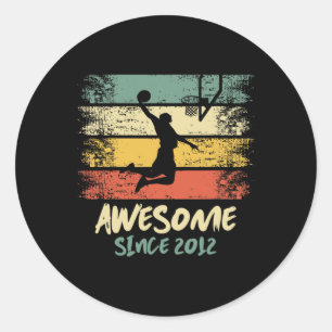 Awesome Since 2012 Birthday Bysketbyll Player Awes Classic Round Sticker