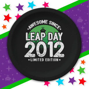 Awesome Since 2012 Leap Year Day Feb 29 Birthday Paper Plate