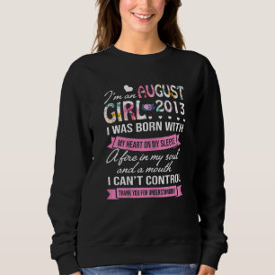 Awesome Since 2013 9th Birthday I'm An August Girl Sweatshirt