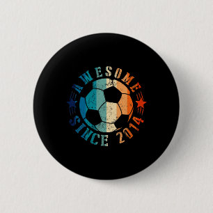 Awesome Since 2014 12th Birthday 12 Year Old Socce 6 Cm Round Badge