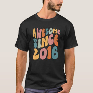 Awesome since 2016 6th Birthday 6 Years Old Groovy T-Shirt
