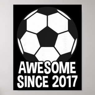 Awesome Since 2017 9th Birthday 9 Year Old Soccer Poster