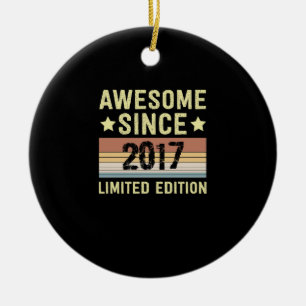 Awesome Since 2017 Birthday Ceramic Ornament