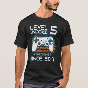 Awesome Since 2017 Birthday  Level 5 Unlocked Game T-Shirt