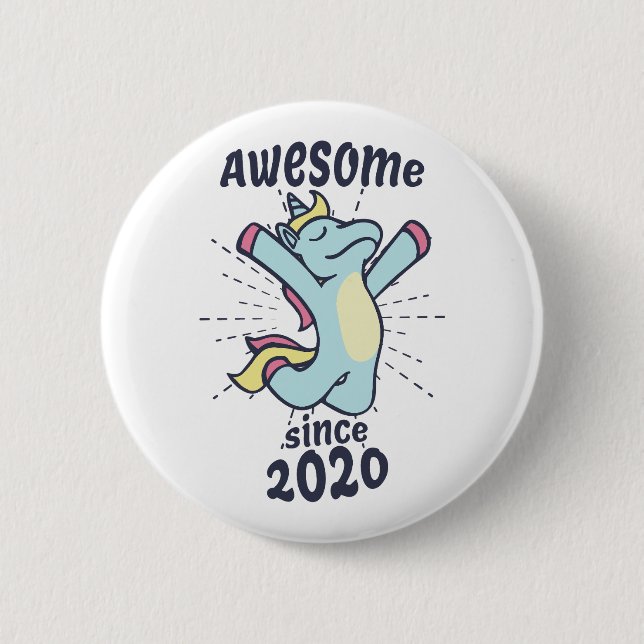 Awesome Since 2020 - Kids Birthday Unicorn 6 Cm Round Badge (Front)