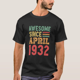 Awesome since April 1932 90th Birthday Retro T-Shirt