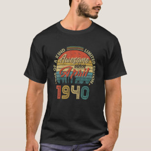 Awesome Since April 1940 Vintage 82Th Birthday T-Shirt