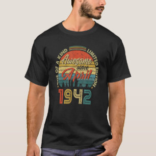 Awesome Since April 1942 Vintage 80th Birthday T-Shirt