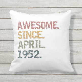 Awesome since April 1952 Cushion
