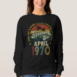 Awesome Since April 1970 Vintage 52th Birthday Sweatshirt