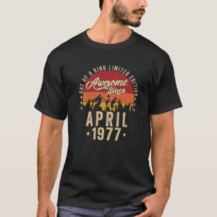 Awesome Since April 1977, Vintage 45Th Birthday T-Shirt