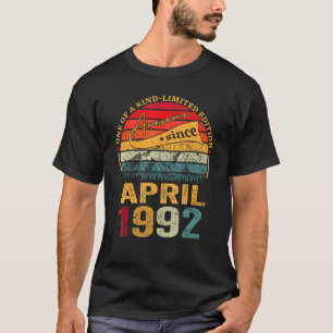 Awesome Since April 1992 30th Birthday 30 Years O T-Shirt