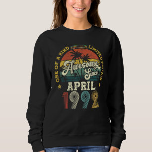 Awesome Since April 1992 Vintage 30th Birthday Sweatshirt