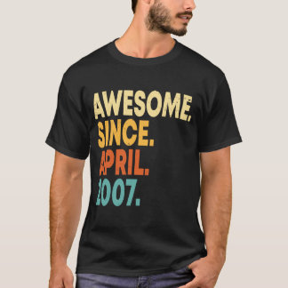 Awesome Since April 2007 16th Birthday Boy 16 Year T-Shirt
