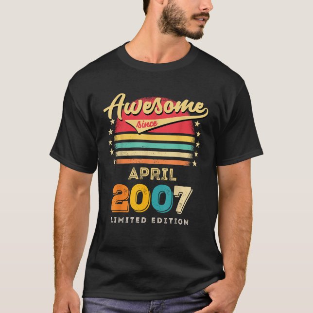 Awesome Since April 2007 Birthday T-Shirt (Front)