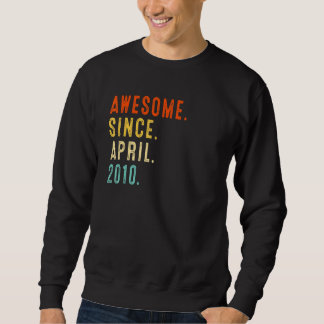 Awesome Since April 2010 Vintage 12th Birthday Sweatshirt