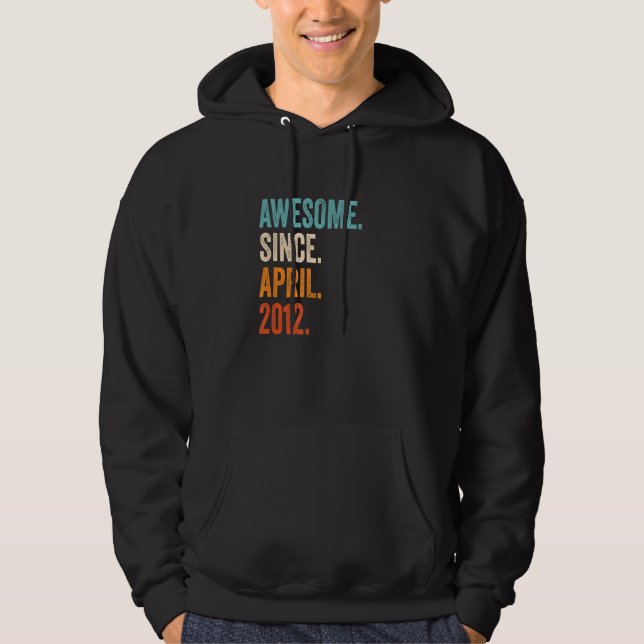 Awesome Since April 2012 11th Birthday Hoodie (Front)